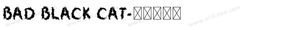 bad black cat字体转换